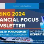 Spring 2024 Financial Focus Newsletter