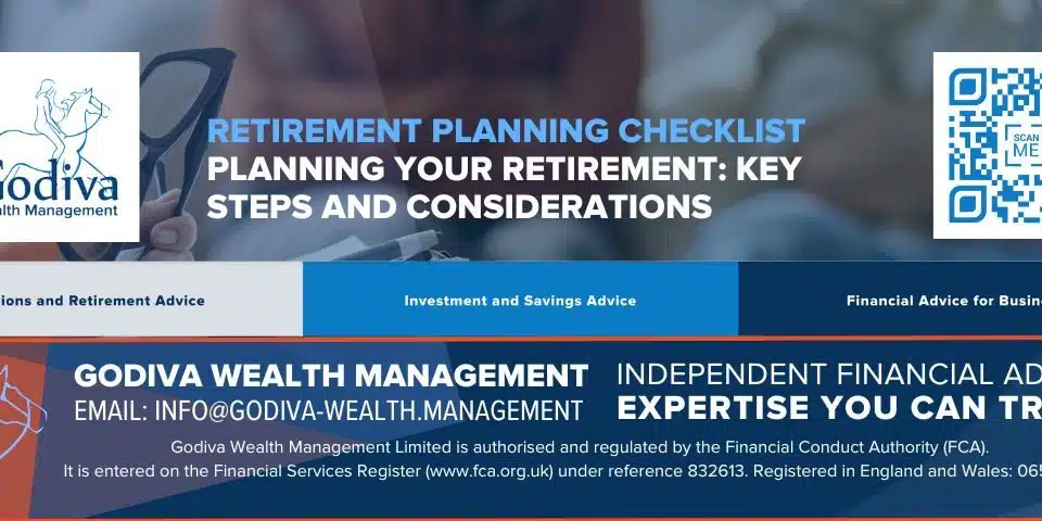 Retirement Planning Checklist - Godiva Wealth Management - Planning Your Retirement- Key Steps and Considerations