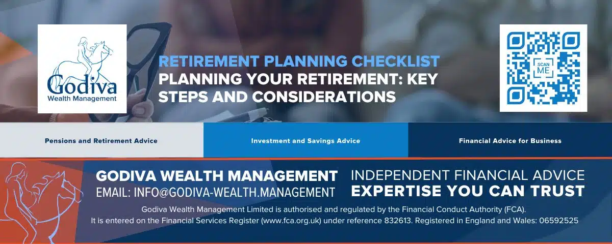 Retirement Planning Checklist - Godiva Wealth Management - Planning Your Retirement- Key Steps and Considerations