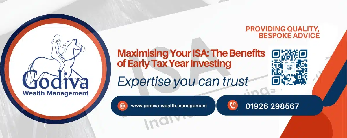 Maximising Your ISA- The Benefits of Early Tax Year Investing, ISA allowance UK Tax Investing
