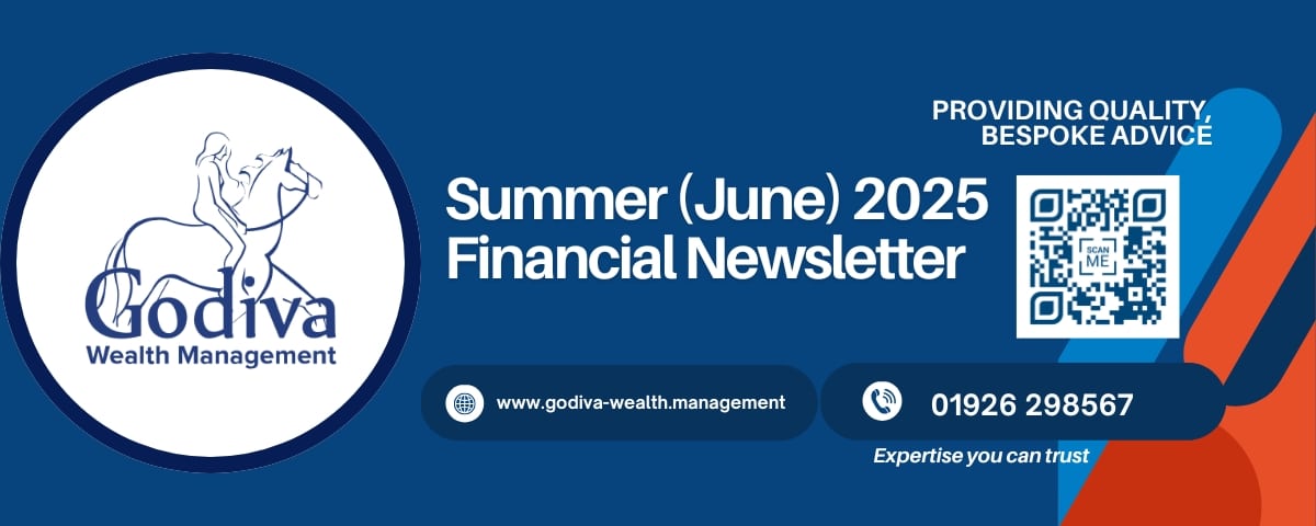 Godiva Wealth Summer2025 Financial Newsletter Blog Posts