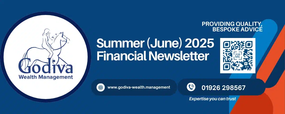 Godiva Wealth Summer2025 Financial Newsletter Blog Posts